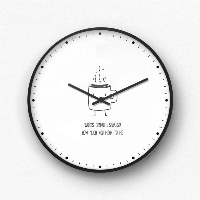 How much you mean to me Wall Clock