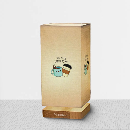 You mean a latte to me Table Lamp