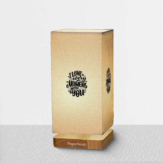 I love every moment with you Table Lamp