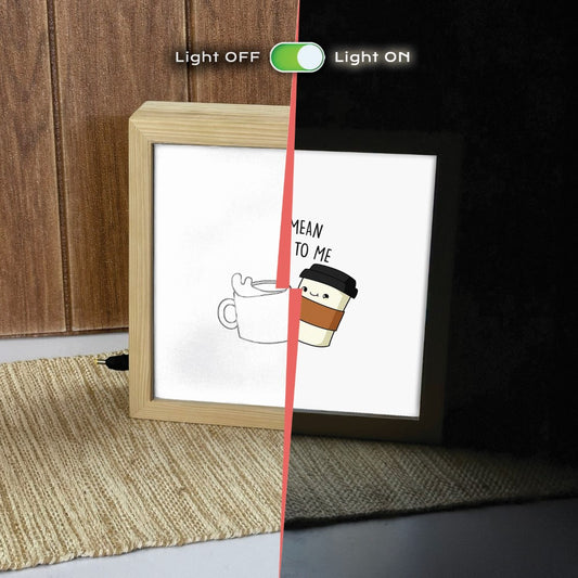 You mean a latte to me Flick Box