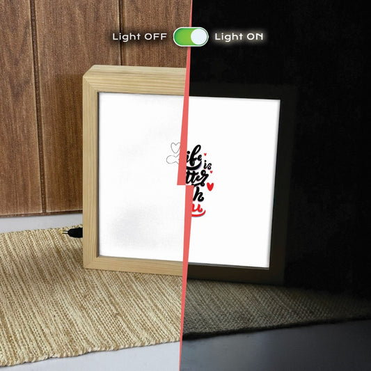 Life is better with you Flick Box