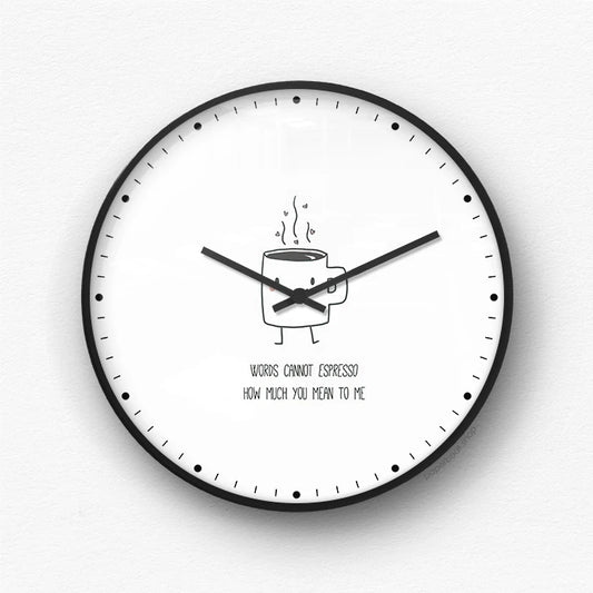 How much you mean to me Wall Clock