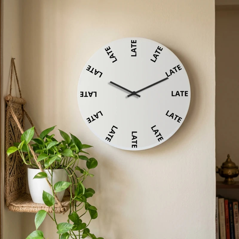 Always Late Funny Novelty Wall Clock - White Front View