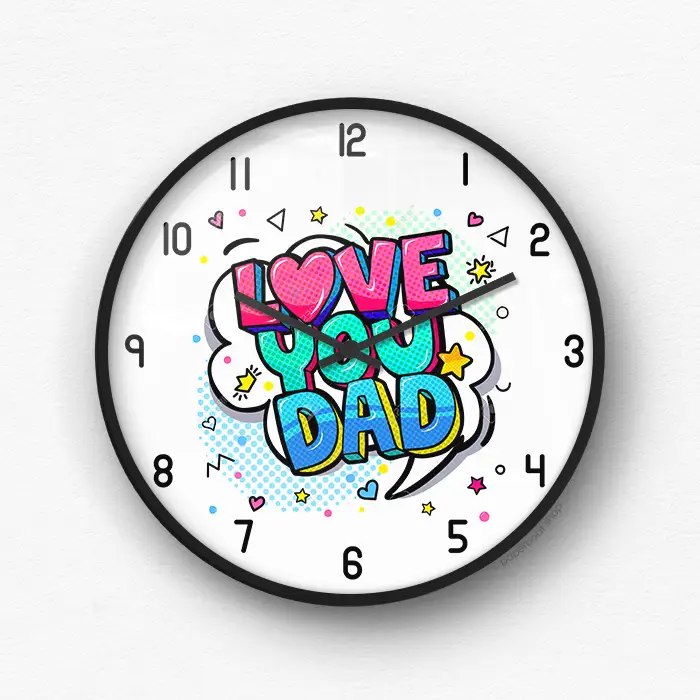 Love you dad Wall Clock