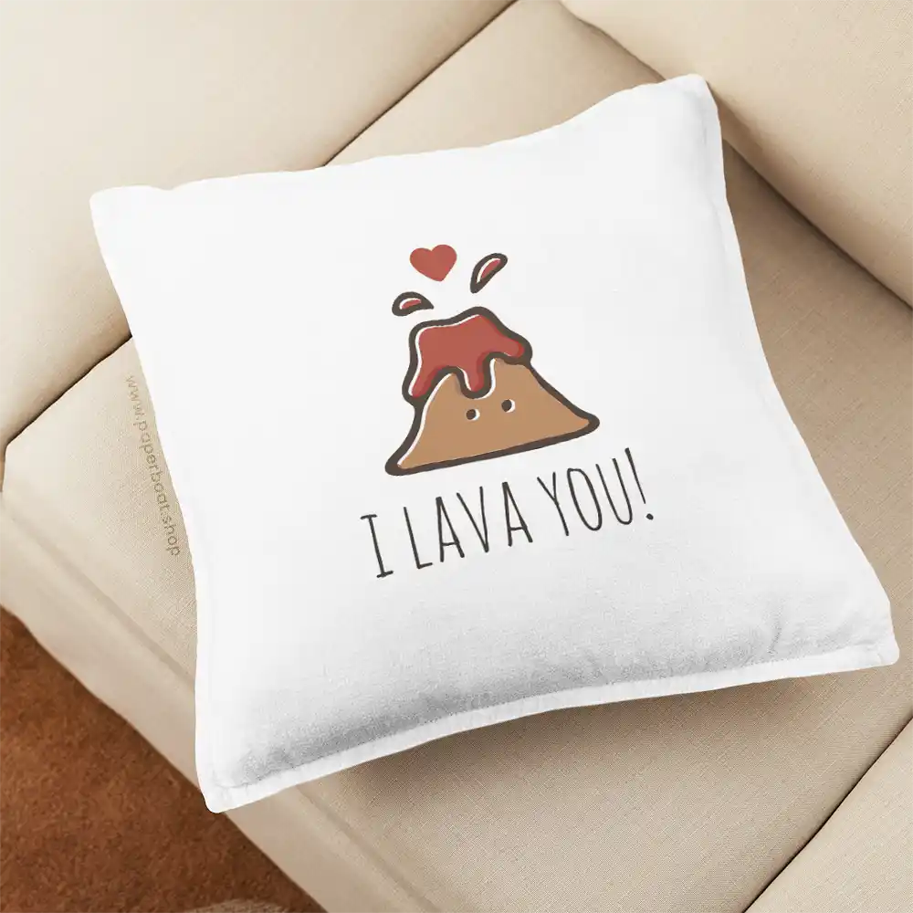 I lava You Pillow Cover